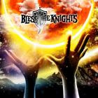 Bless The Knights - Bless The Knights