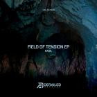 Kasil - Field Of Tension EP