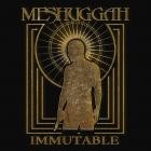 Meshuggah - Immutable The Indelible Edition-Remastered