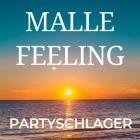 Partyschlager - Malle Feeling