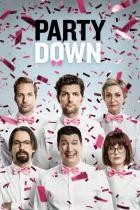 Party Down  - Staffel 3