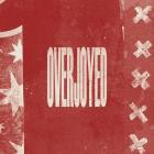 The Overjoyed - The Overjoyed