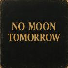 No Moon Tomorrow - Cosmic Cruise