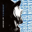 Jason DeVore - 'Til The Voice Goes Out