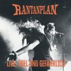 Rantanplan - Live, Uebel und Gefaehrlich