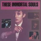 These Immortal Souls - Get Lost (Don't Lie)
