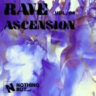 VA - Nothing But -  Rave Ascension, Vol  04