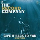The Record Company - Give It Back To You