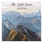 The Cold Stares - - Mountain  