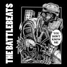 The Battlebeats - You Don't Know Me