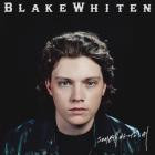Blake Whiten - Something To Say