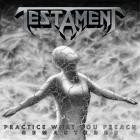Testament - - Practice What You Preach  