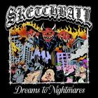 Sketchball - Dreams To Nightmares