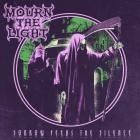 Mourn the Light - Sorrow Feeds the Silence