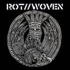 RotWoven - No Hope For A Better Past