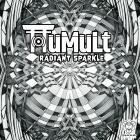 Tumult - Radiant Sparkle