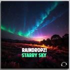 RainDropz - Starry Sky
