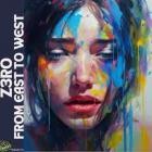 Z3ro - From East to West