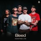 Bleed - Bleed On Audiotree Live