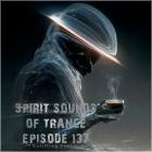 VA - Spirit Sounds of Trance Episode 137