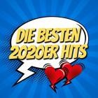 Die Besten 2020er Hits