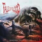 Tales Of Blood - Stuffing The Graveyard