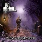 Ian Highhill - A Hymn Among Gravestones