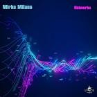 Mirko Milano-Networks-SINGLE-WEB-FLAC-2024-B2A