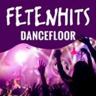 FETENHITS - Dancefloor
