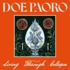 Doe Paoro - Living Through Collapse