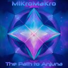 MiKroMaKro-The Path To Anjuna- UGR064 -16BIT-WEB-FLAC-2025-BABAS