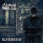 Neuroticos - Hell In The House Of God