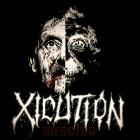 Xicution - Infected