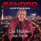 Sandro Hoffmann - Das Mädchen aus Berlin