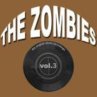 The Zombies - - The Original Studio Recordings, Vol 3  