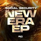 Social Security - New Era EP