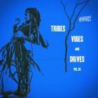 VA - Tribes, Vibes and Drives, Vol 5