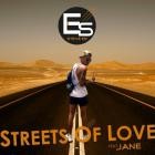 Steve Es feat  Jane - Streets of Love (The Remixes)