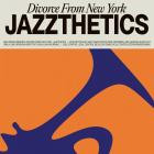 Divorce From New York - ShopURL : https:divorcefromnewyork bandcamp comalbumjazzthetics