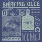 Sniffing Glue - Horsehead