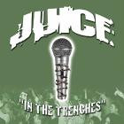 J U I C E -In The Trenches-16BIT-WEB-FLAC-2001-LSM