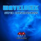 Wavelogix - Super Consciousness