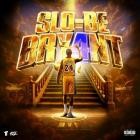 Young Slo-Be - - Slo-Be Bryant 4 MVP  