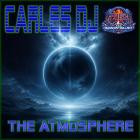 Carles DJ - The Atmosphere