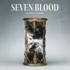 Seven Blood - Life Is Just a Phase