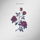 Whitney - - Light Upon The Lake  