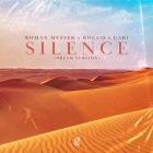 Roman Messer x Rocco x Cari - Silence (Dream Version)