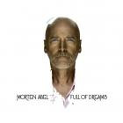 Morten Abel - - Full Of Dreams  
