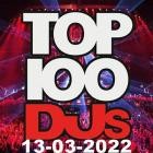 Top 100 DJs Chart 13.03.2022
