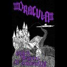 Dracula! - Open Graves at Midnight